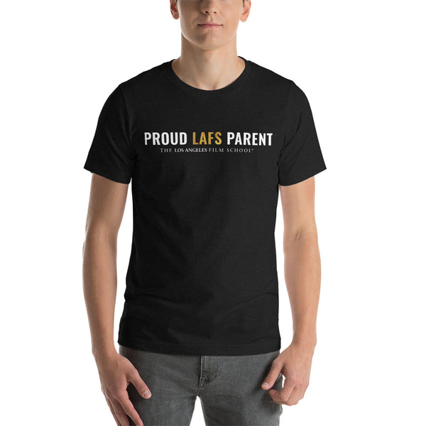 Proud LAFS Parent Text Unisex T-Shirt